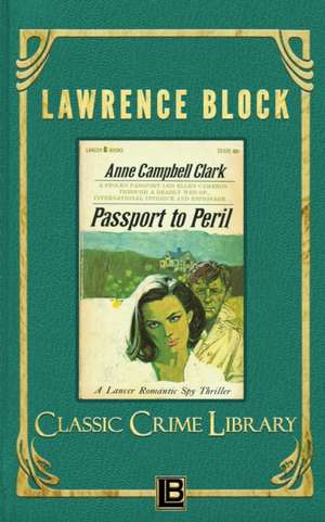 Passport to Peril de Lawrence Block