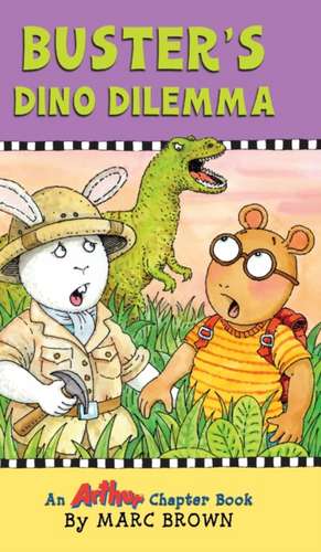 Buster's Dino Dilemma de Marc Brown