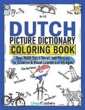 Dutch Picture Dictionary Coloring Book de Lingo Mastery