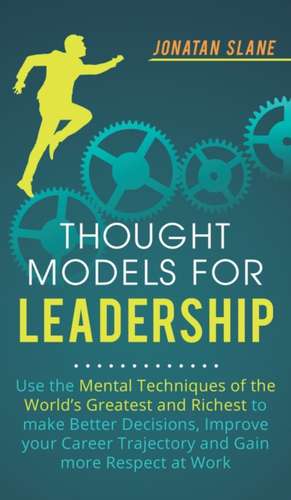 Thought Models for Leadership de Jonatan Slane