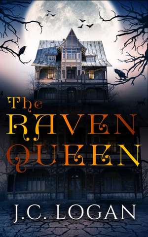 The Raven Queen de J. C. Logan