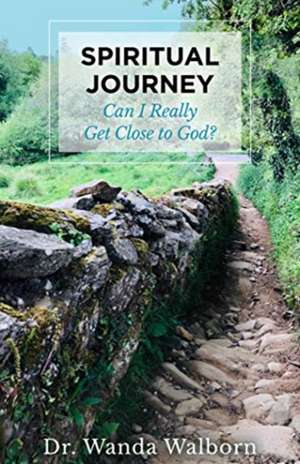 Spiritual Journey de Dr. Wanda Walborn