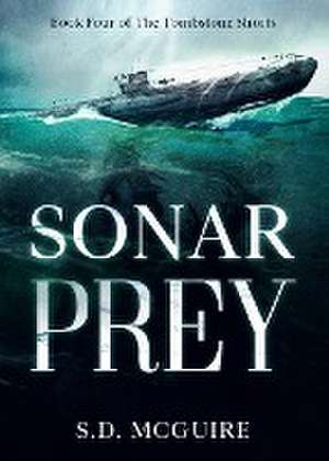 Sonar Prey de S. D. McGuire