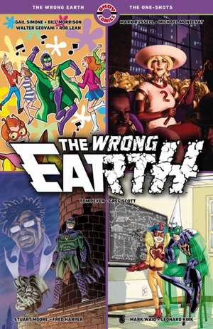 The Wrong Earth de Gail Simone