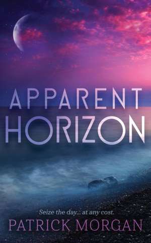 Apparent Horizon de Patrick Morgan