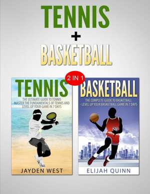 Basketball & Tennis de Elijah Quinn