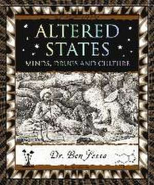 Altered States de Ben Sessa