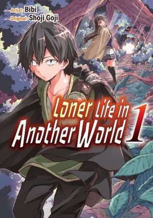 Loner Life in Another World Vol. 1 (Manga) de Shoji Goji