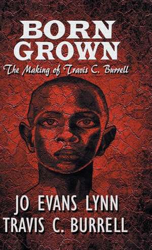 Born Grown de Jo Evans Lynn