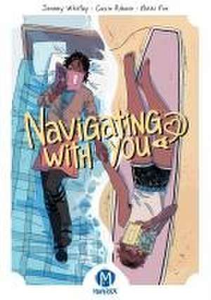 Navigating With You de Jeremy Whitley