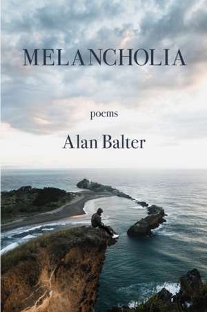 Melancholia de Alan Balter