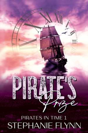 Pirate's Prize de Stephanie Flynn