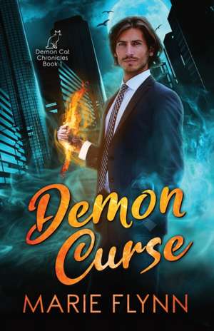 Demon Curse de Marie Flynn