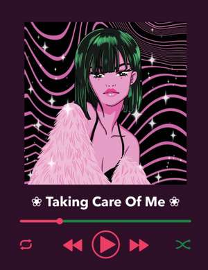 Taking Care Of Me de Patricia Larson