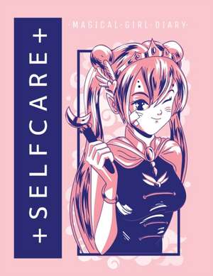 Self Care Magical Girl Diary de Patricia Larson