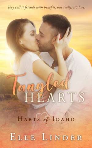 Tangled Hearts de Elle Linder