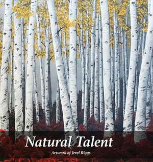 Natural Talent de Jerel Riggs