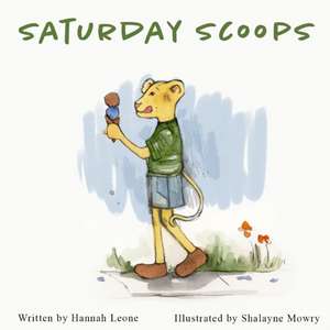 Saturday Scoops de Hannah Leone