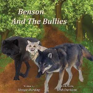 Benson And The Bullies de Margie Harding