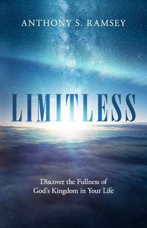 Limitless de Anthony S Ramsey