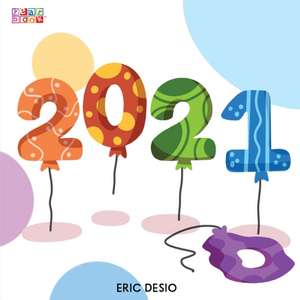 2021 - A kids new years book celebrating 2021 de Eric Desio