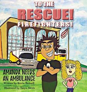 To The Rescue! de Kevin Bonsell