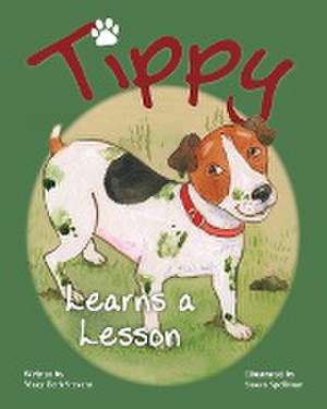 Tippy Learns a Lesson de Mary Beth Stevens