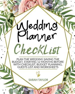 Wedding Planner Checklist de Sarah Taylor