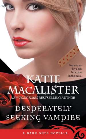 Desperately Seeking Vampire de Katie MacAlister