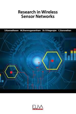 Research in Wireless Sensor Networks de M. Shanmuganantham