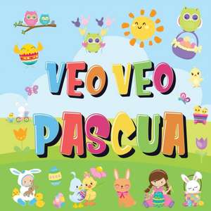 Veo Veo - Pascua de Pamparam Libros Para Niños