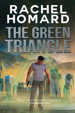 The Green Triangle de Rachel Homard