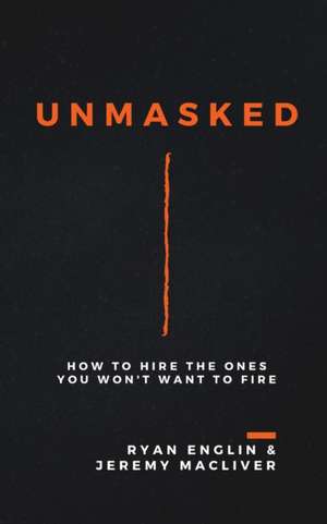 Unmasked de Ryan Englin