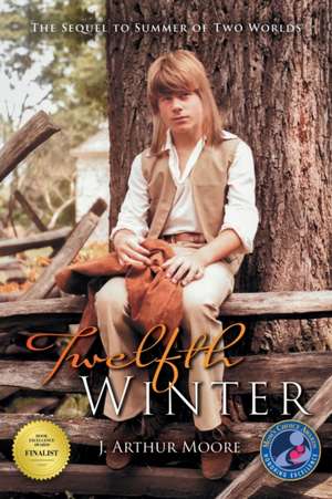 Twelfth Winter de J. Arthur Moore