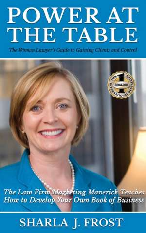 POWER AT THE TABLE de Sharla J. Frost