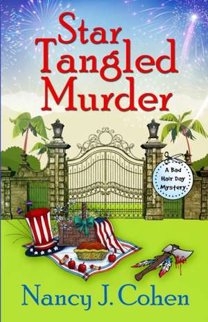 Star Tangled Murder de Nancy J. Cohen