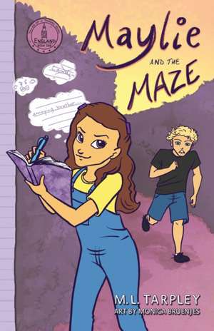 Maylie and the Maze de M. L. Tarpley