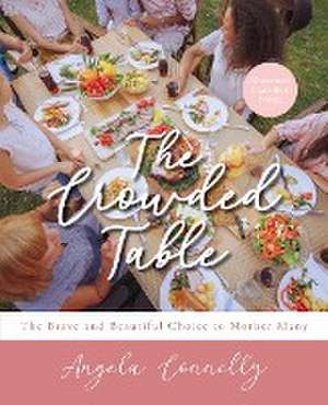 The Crowded Table de Angela Connelly