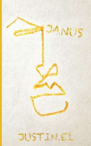 Janus de Justin El