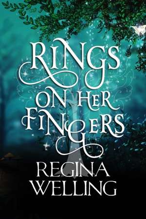 Rings On Her Fingers (Large Print) de Regina Welling