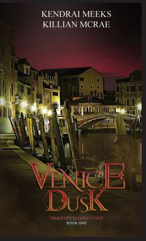 Venice Dusk de Kendrai Meeks