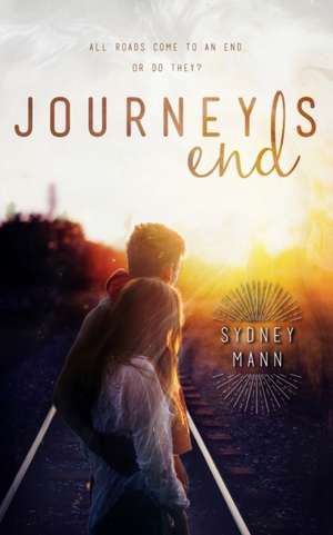 Journey's End de Sydney Mann