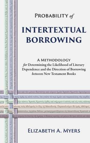 Probability of Intertextual Borrowing de Elizabeth a Myers