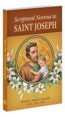 Scriptural Novena to Saint Joseph de Arthur J Serratelli