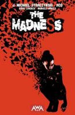 The Madness de J. Michael Straczynski