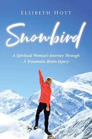 SnowBird de Elsibeth Hoyt