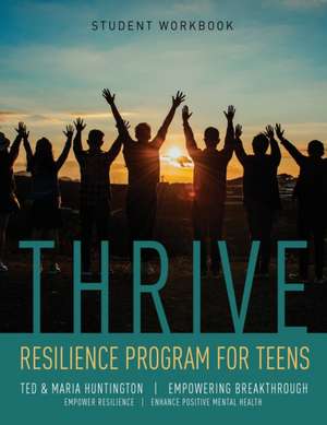 Thrive de Ted Huntington