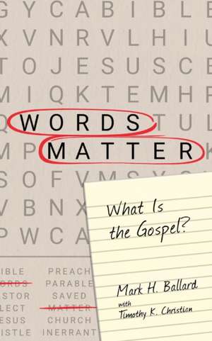 Words Matter de Mark H. Ballard