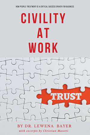 Civility at Work de Lewena Bayer