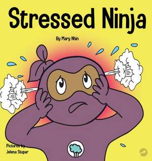 Stressed Ninja de Mary Nhin